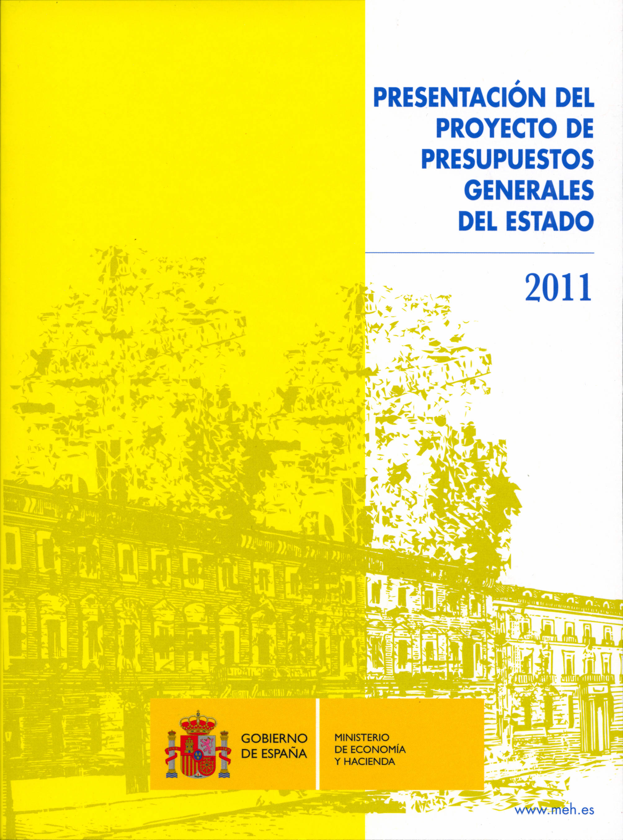 Portada del libro: PRESENTACIÓN DEL PROYECTO DE PRESUPUESTOS GENERALES DEL ESTADO 2011. libro-e